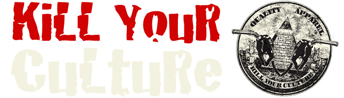 Kill Your Culture Apparel