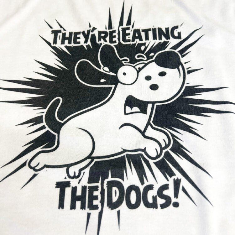 They're Eating the Dogs Shirt